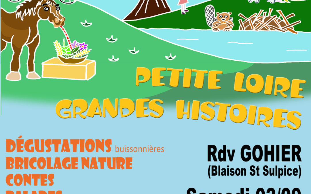 Petite Loire Grandes Histoires – 3 septembre
